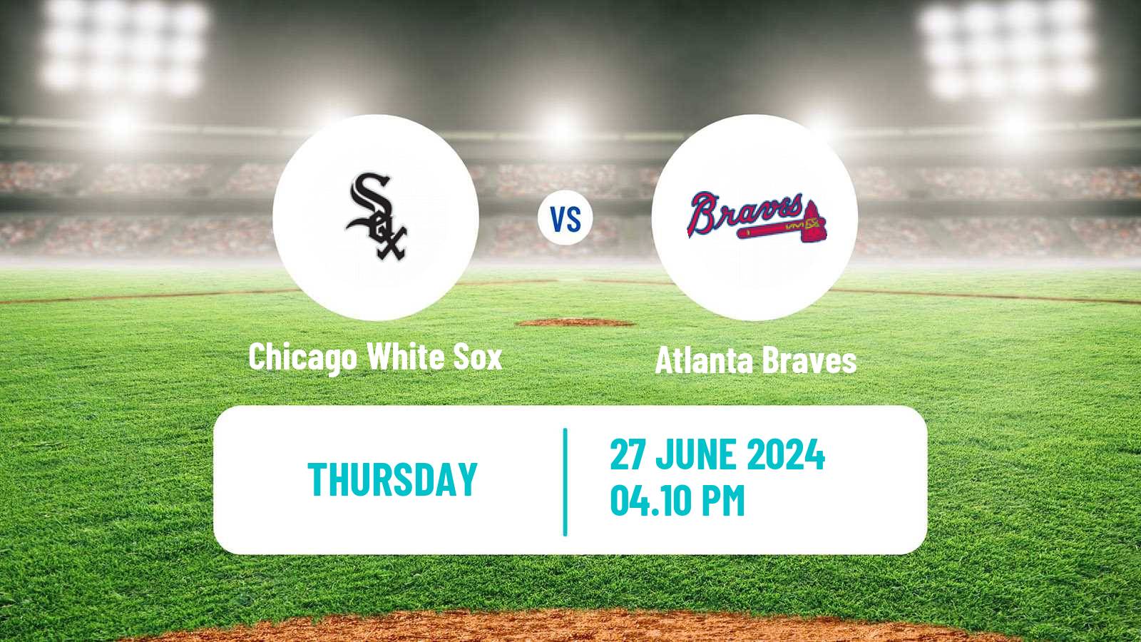 Baseball MLB Chicago White Sox - Atlanta Braves