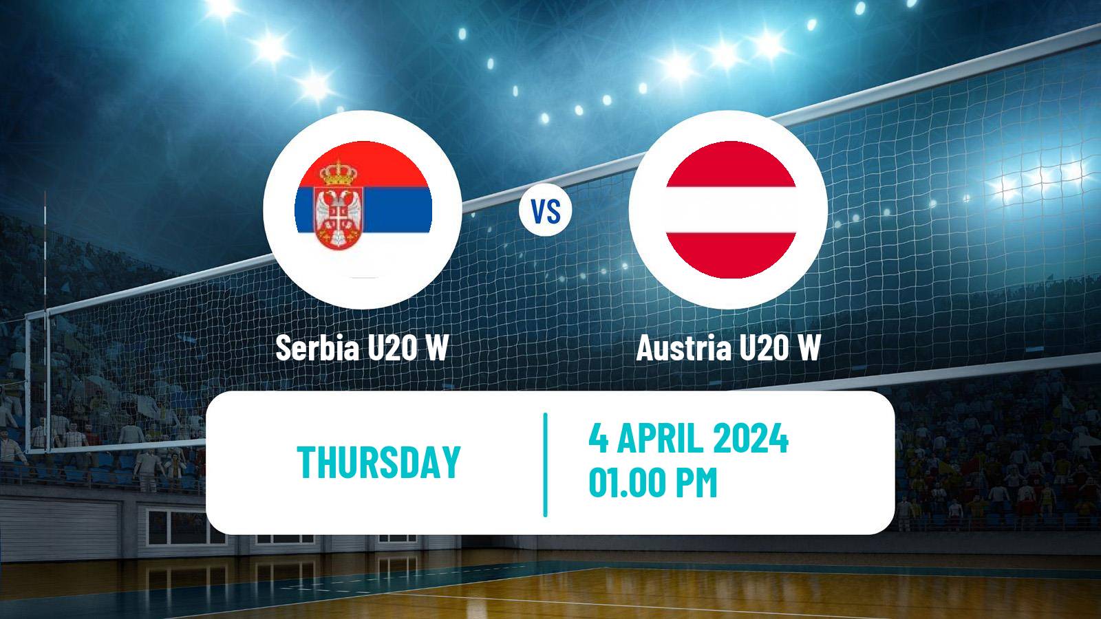 Volleyball European Championship U20 Volleyball Women Serbia U20 W - Austria U20 W