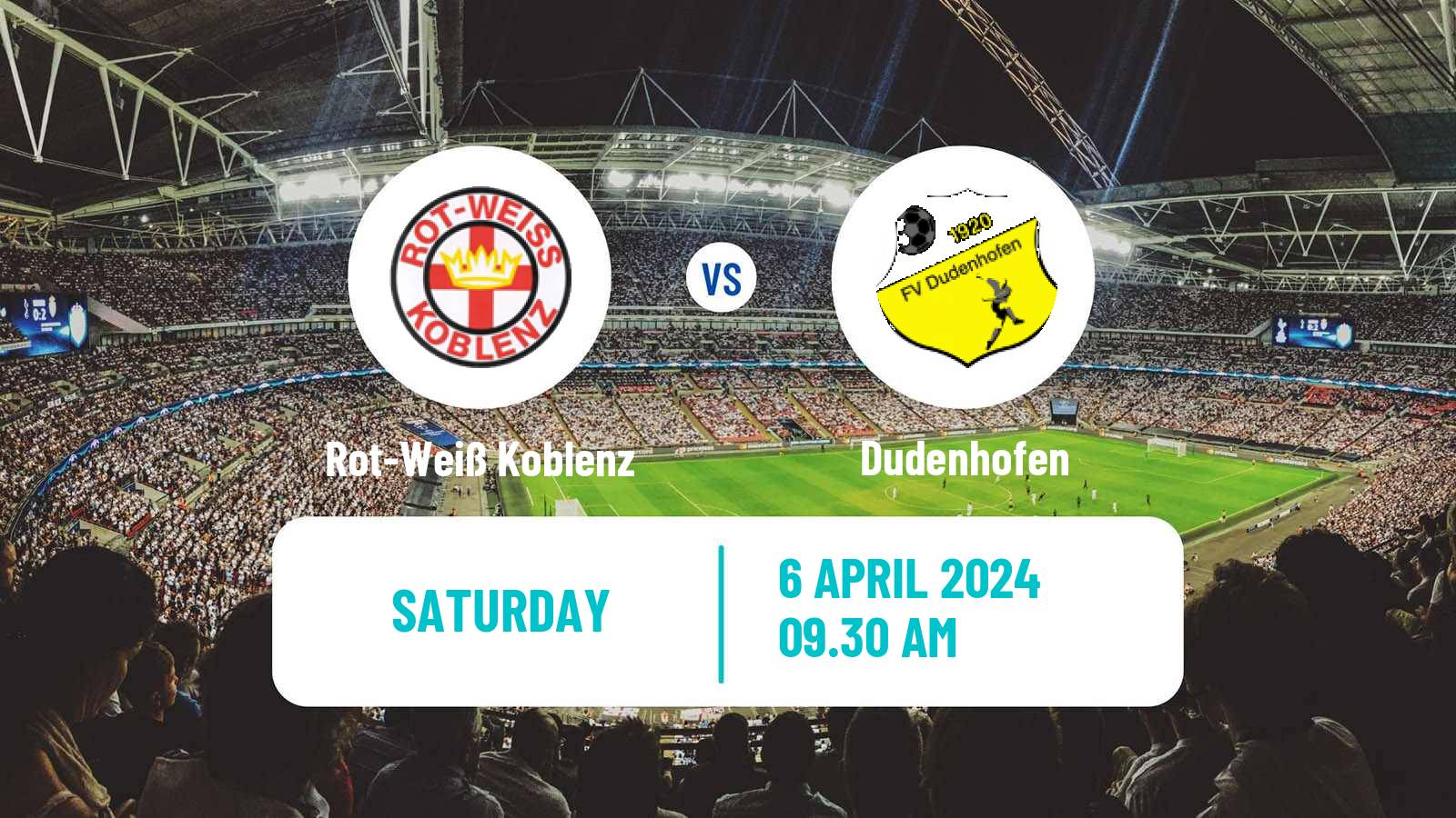 Soccer German Oberliga Rheinland-Pfalz/Saar Rot-Weiß Koblenz - Dudenhofen