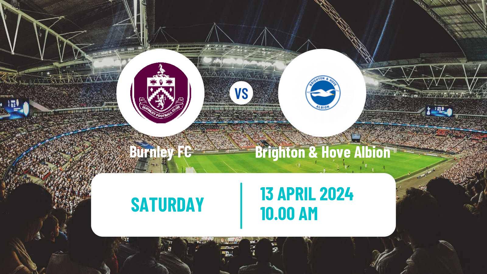 Soccer English Premier League Burnley - Brighton & Hove Albion