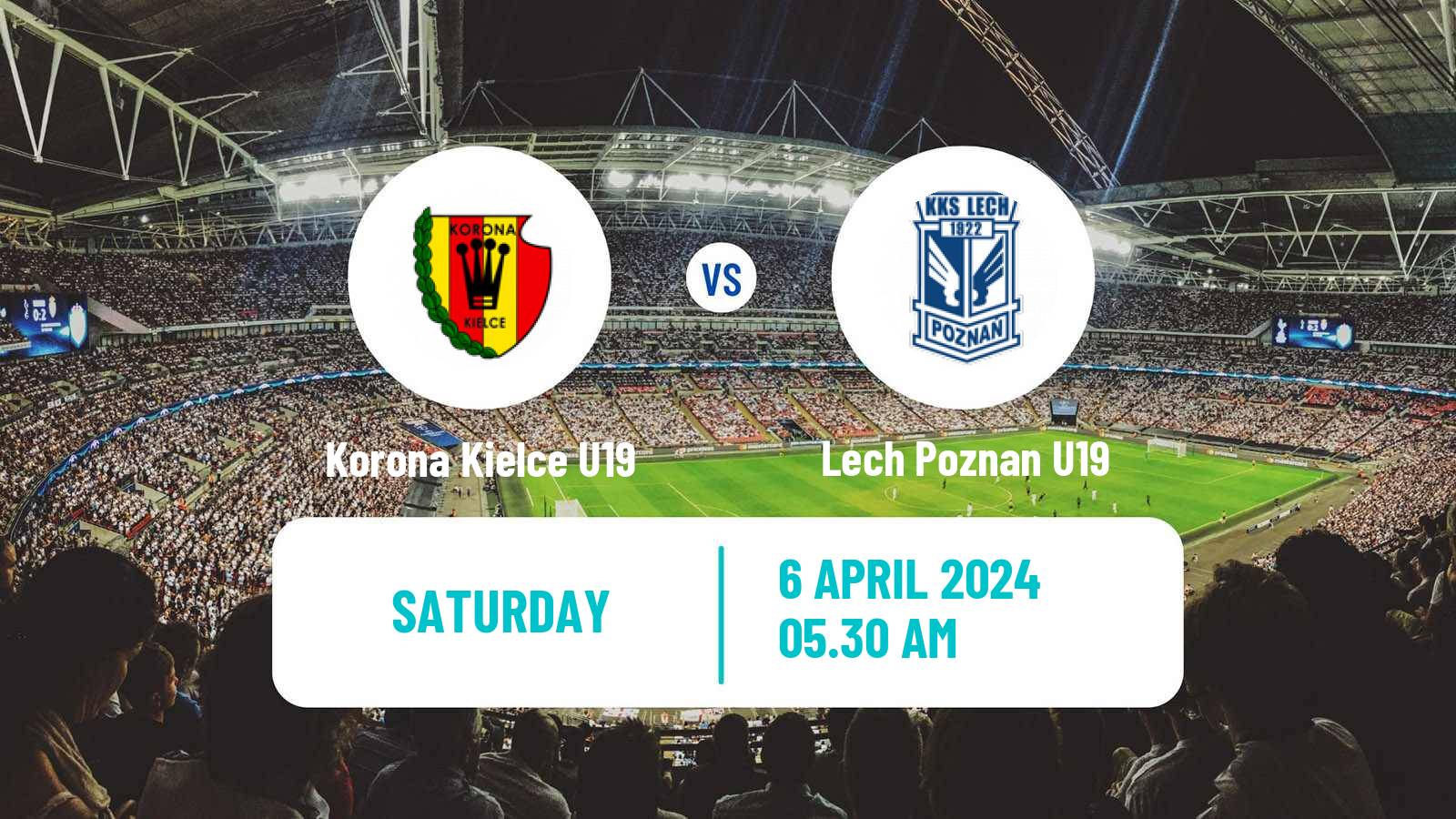 Football Polish Central Youth League Korona Kielce U19 - Lech Poznan U19