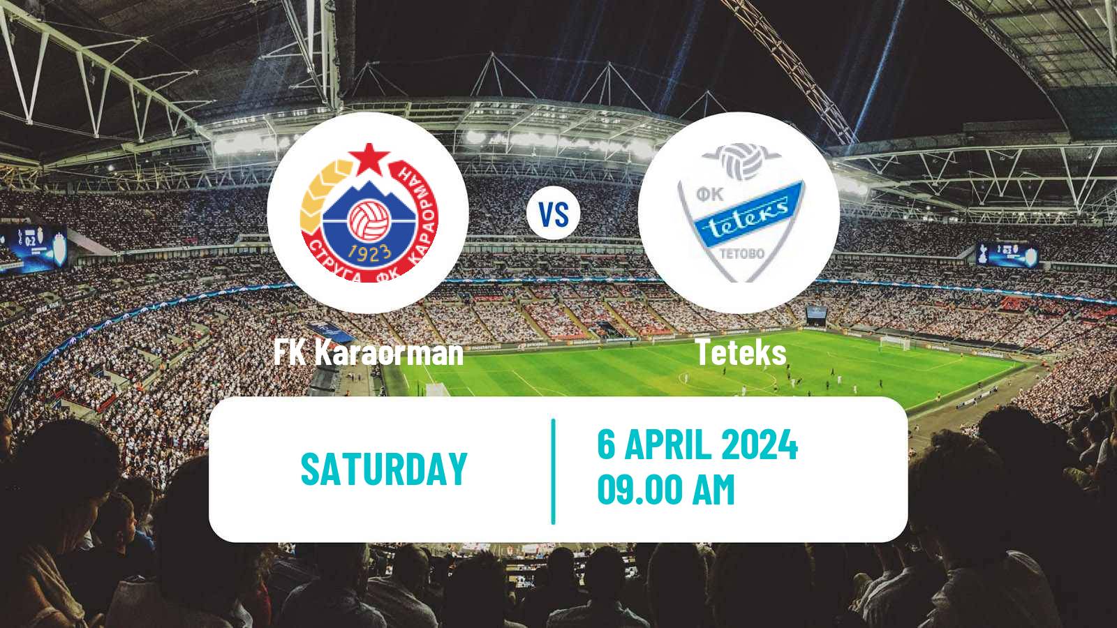 Soccer North Macedonian 2 MFL Karaorman - Teteks