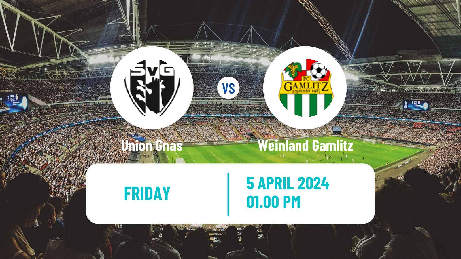 Football Austrian Landesliga Steiermark Union Gnas - Weinland Gamlitz