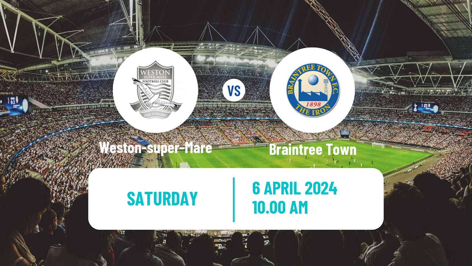 Soccer English National League South Weston-super-Mare - Braintree Town