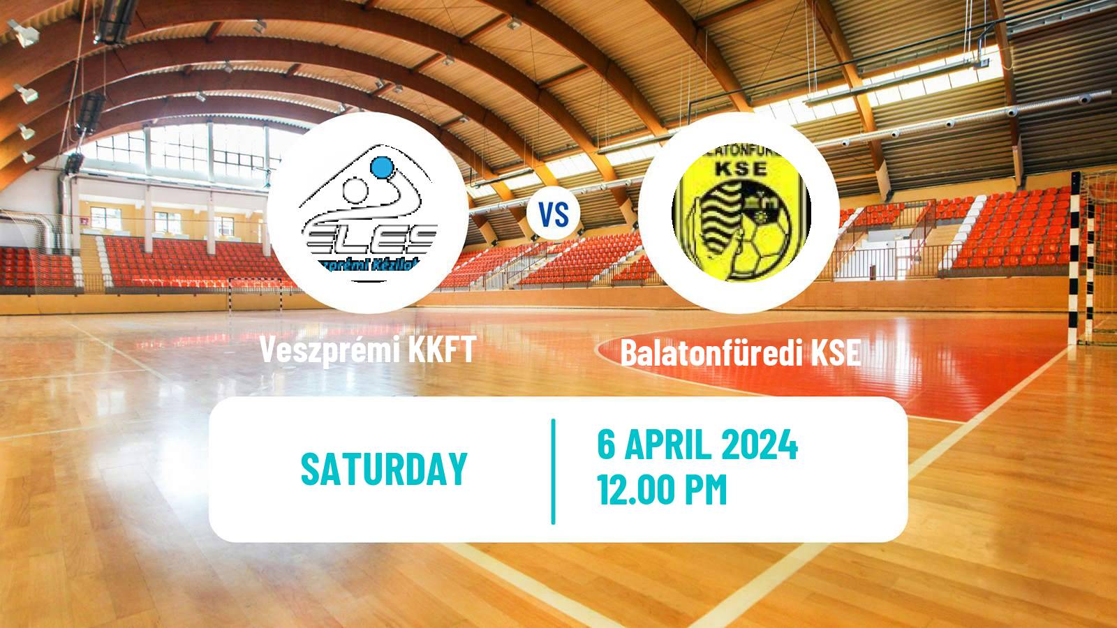 Handball Hungarian Division 1 Handball Veszprémi KKFT - Balatonfüredi KSE