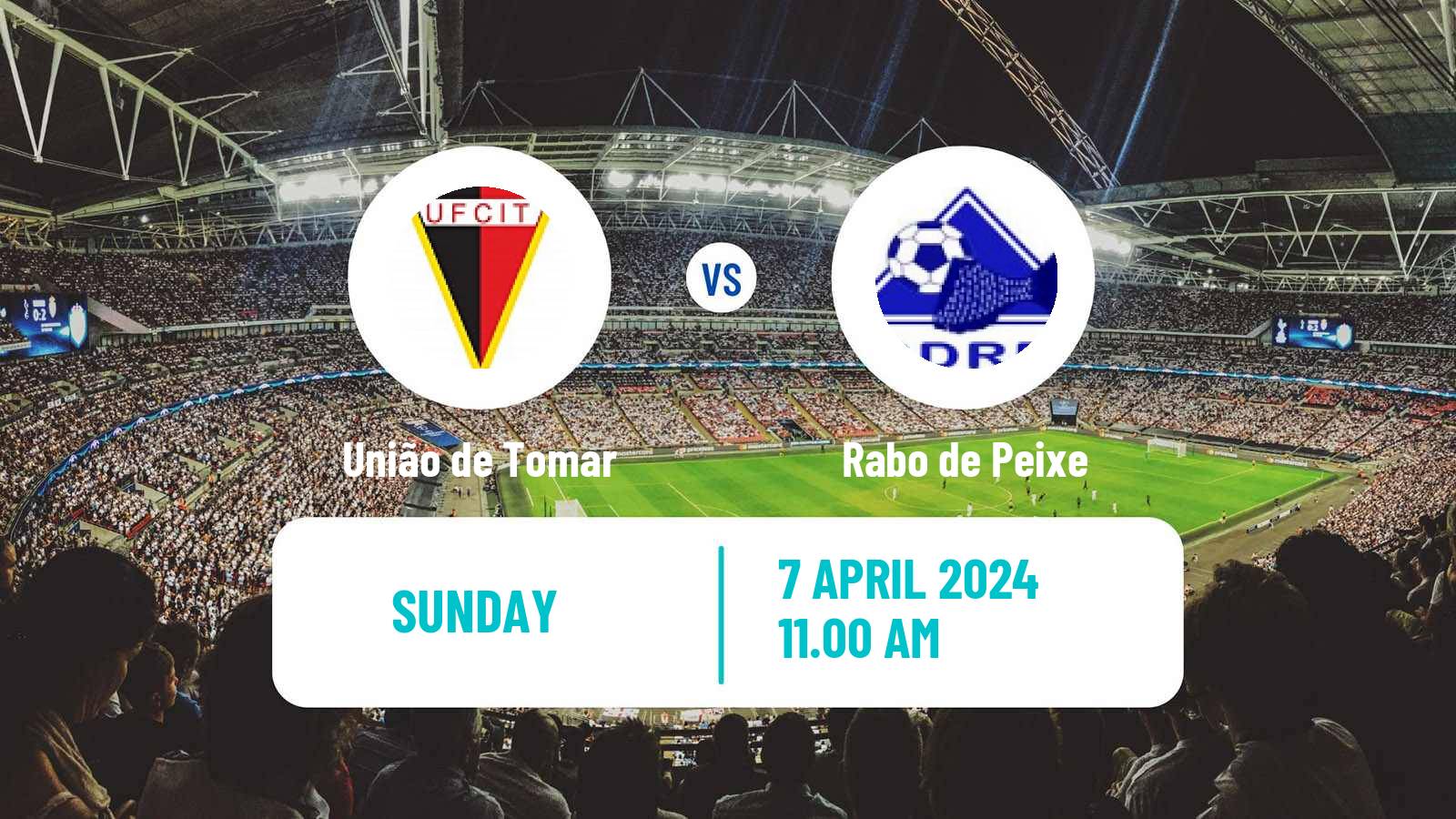 Soccer Campeonato de Portugal - Group C União de Tomar - Rabo de Peixe