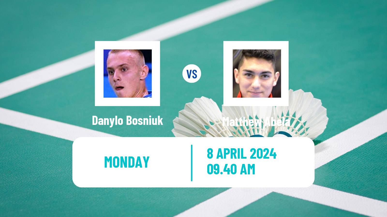 Badminton BWF European Championship Men Danylo Bosniuk - Matthew Abela