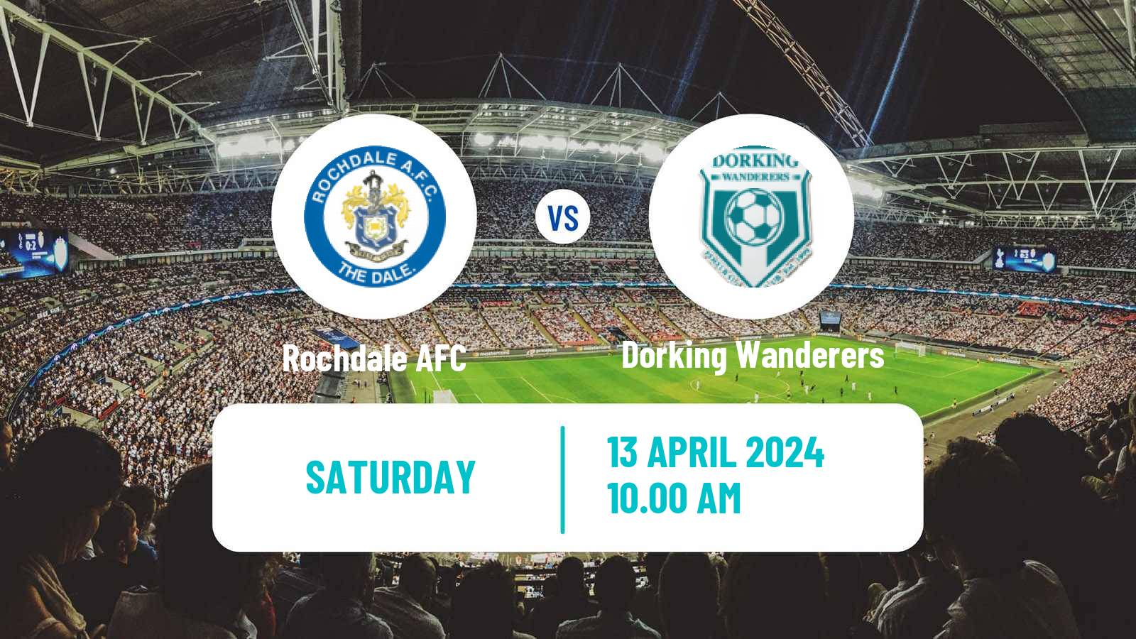 Soccer English National League Rochdale - Dorking Wanderers