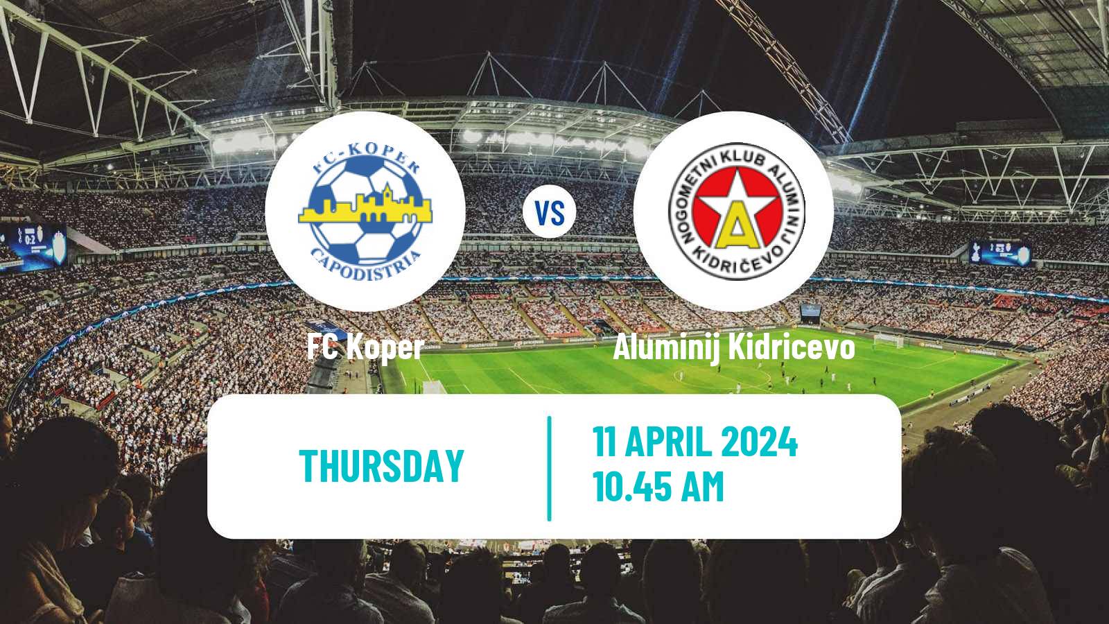 Soccer Slovenian PrvaLiga Koper - Aluminij Kidricevo