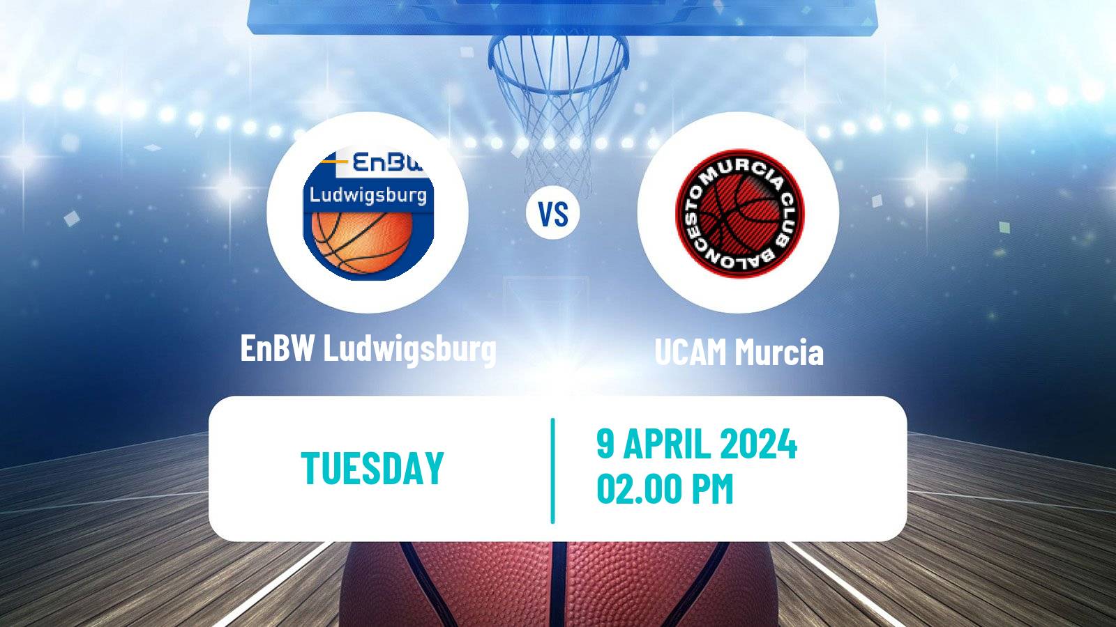 Basketball Champions League Basketball Ludwigsburg - UCAM Murcia