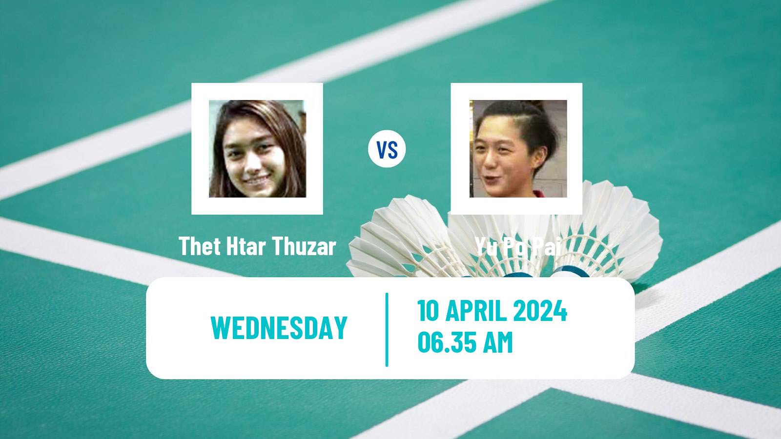 Badminton BWF Asia Championships Women Thet Htar Thuzar - Yu Po Pai