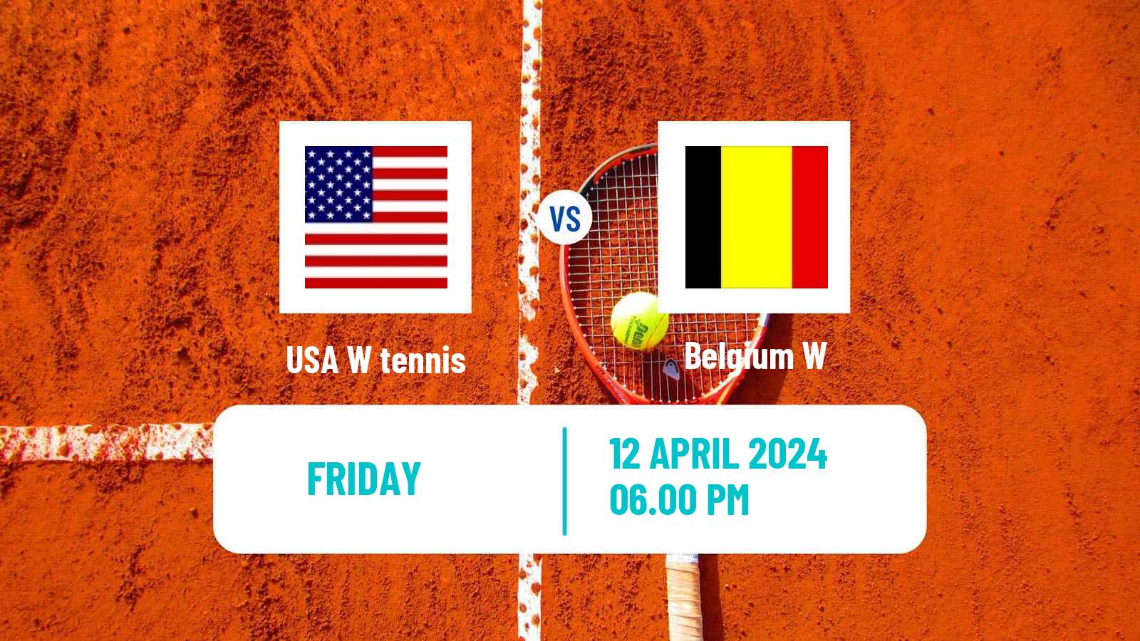 Tennis WTA Billie Jean King Cup World Group Teams USA W - Belgium W