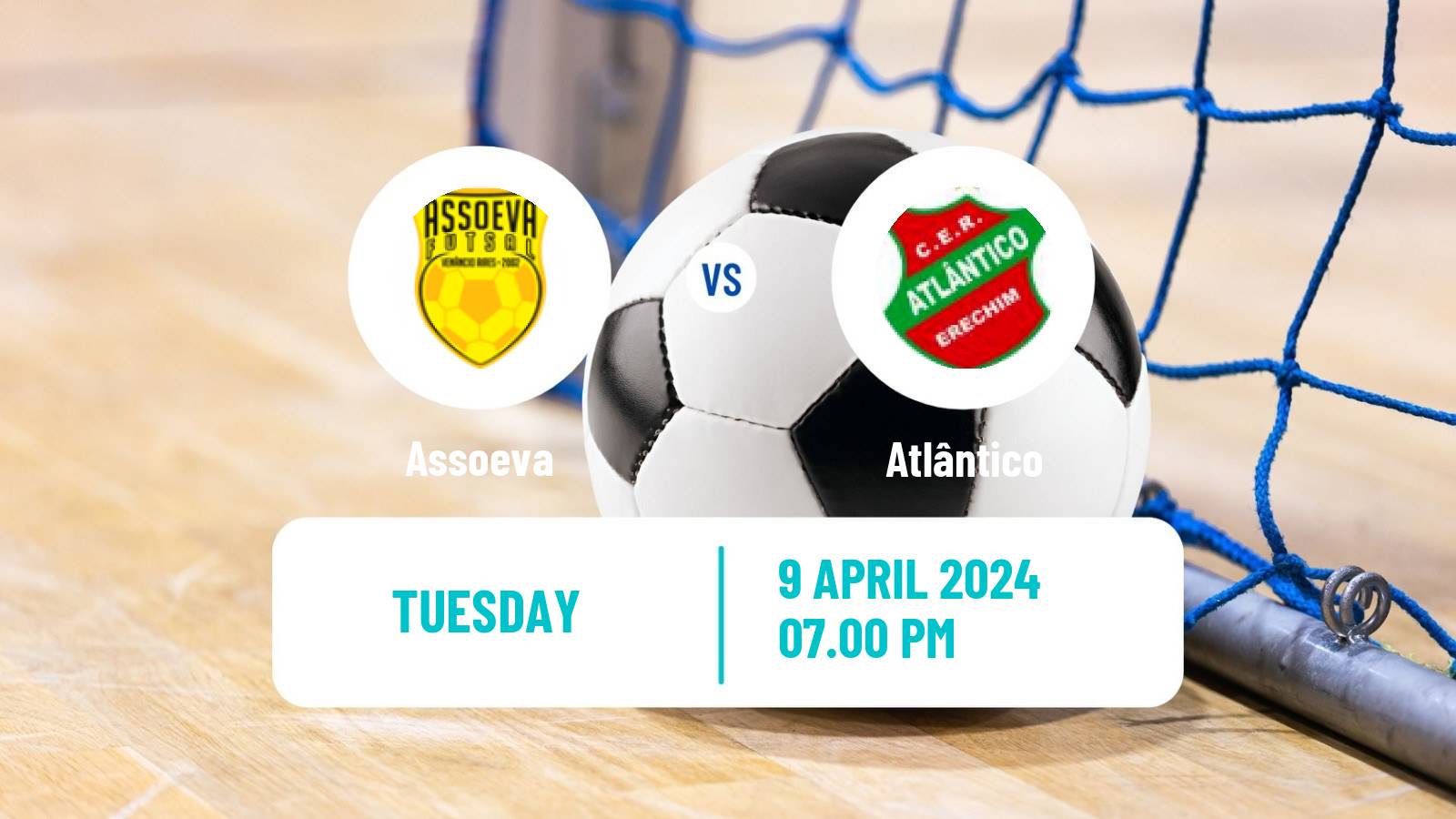 Futsal Brazilian Liga Futsal Assoeva - Atlântico