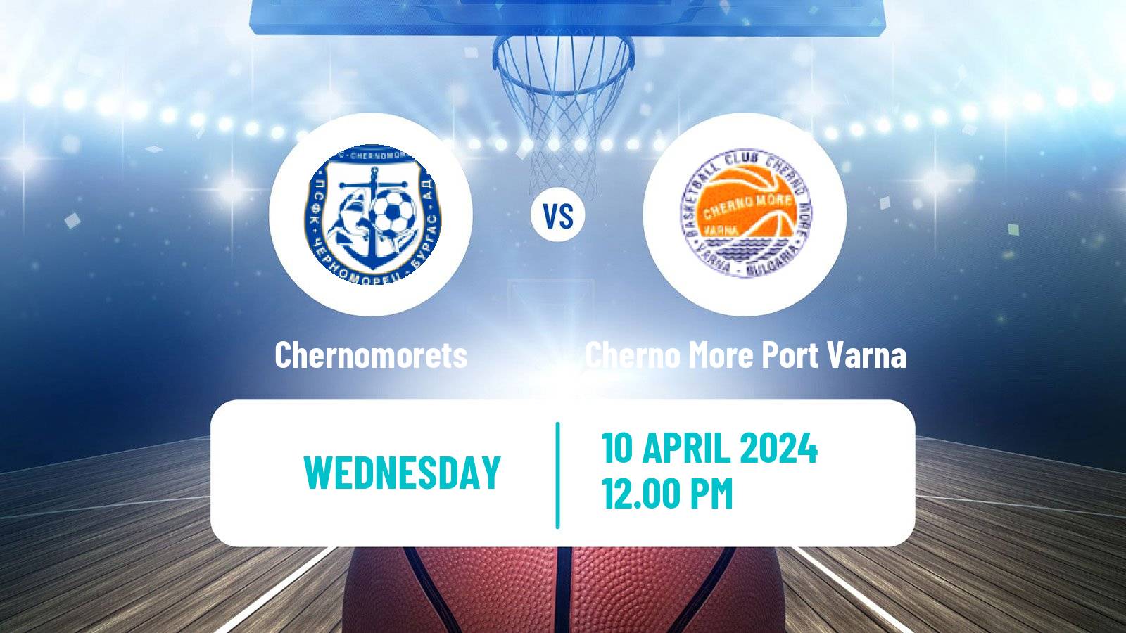 Basketball Bulgarian NBL Chernomorets - Cherno More Port Varna