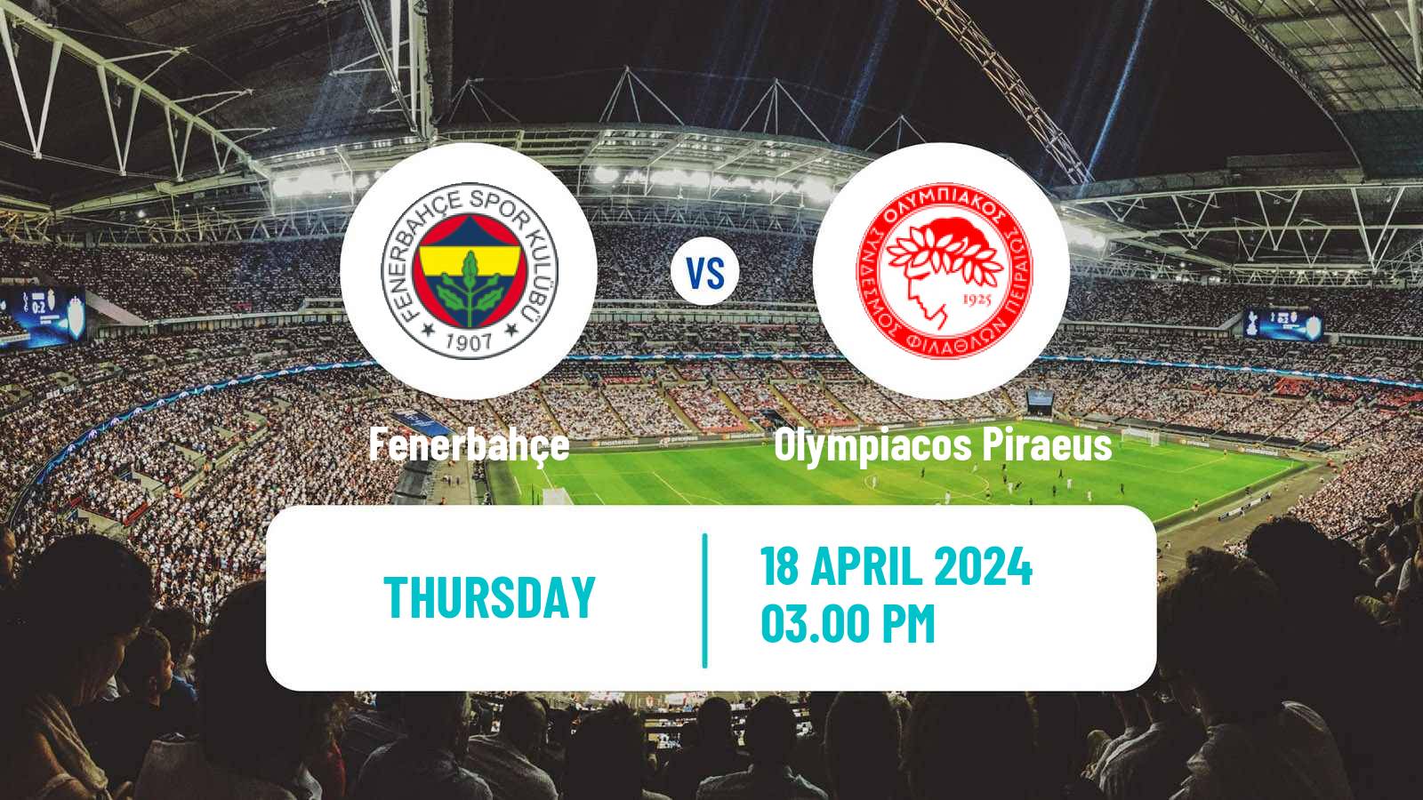Soccer UEFA Europa Conference League Fenerbahçe - Olympiacos Piraeus
