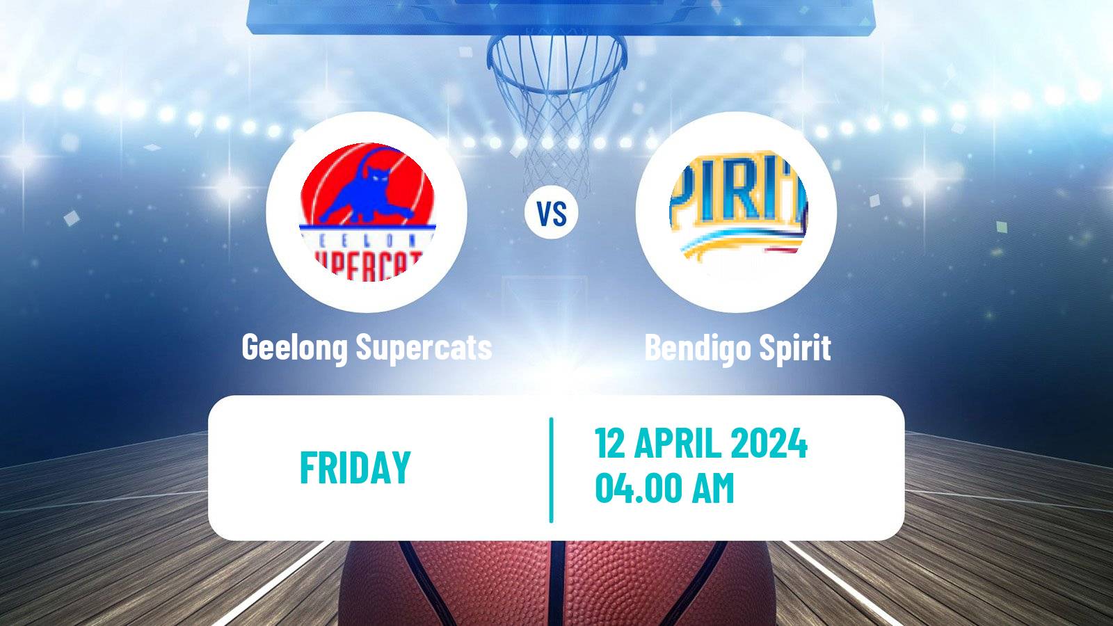 Basketball Australian NBL1 South Women Geelong United - Bendigo Spirit