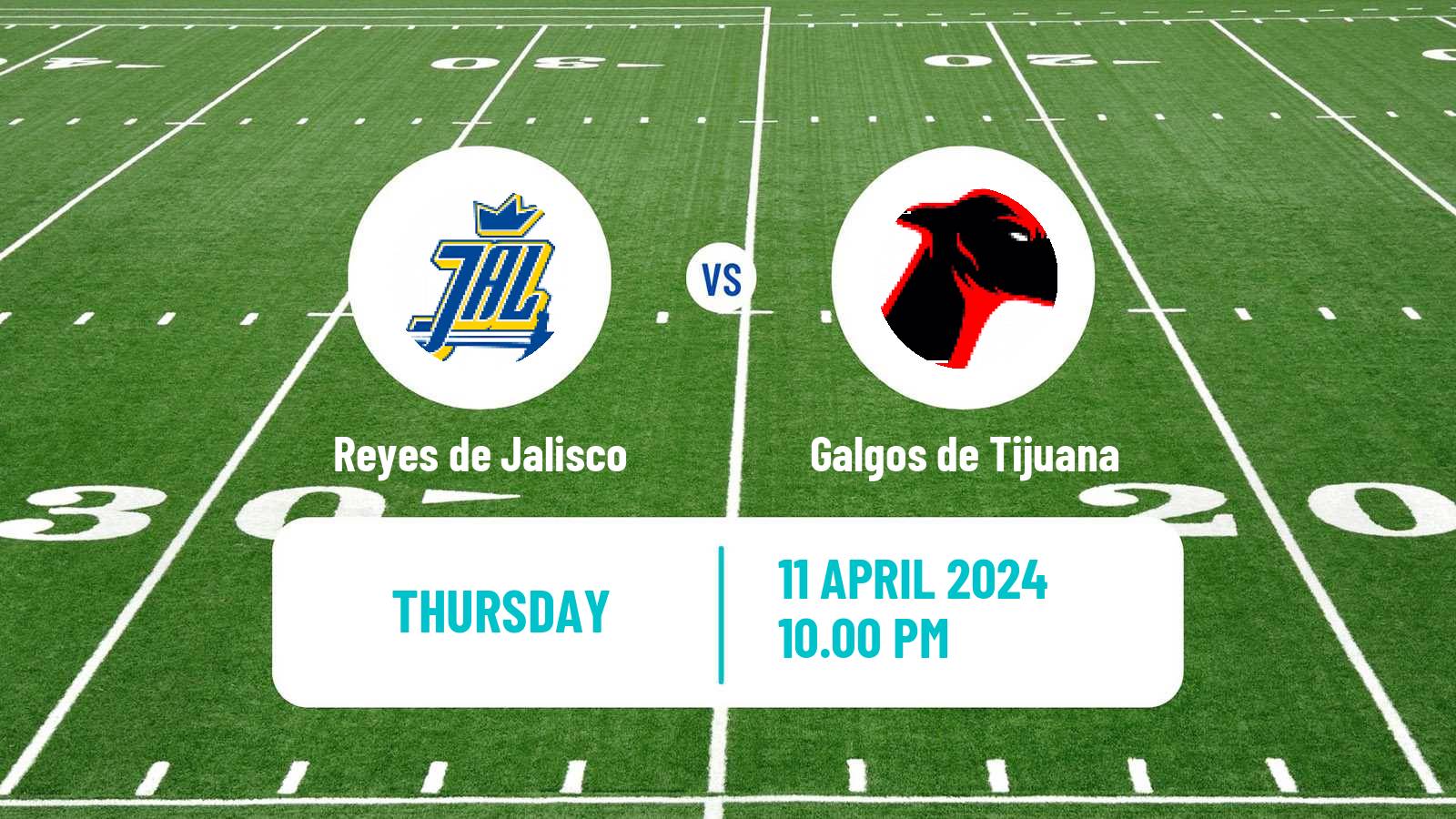 American football Mexican LFA Reyes de Jalisco - Galgos de Tijuana
