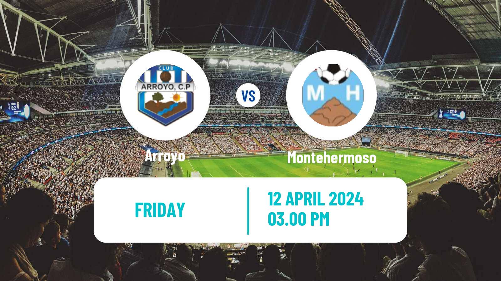 Soccer Spanish Tercera RFEF - Group 14 Arroyo - Montehermoso