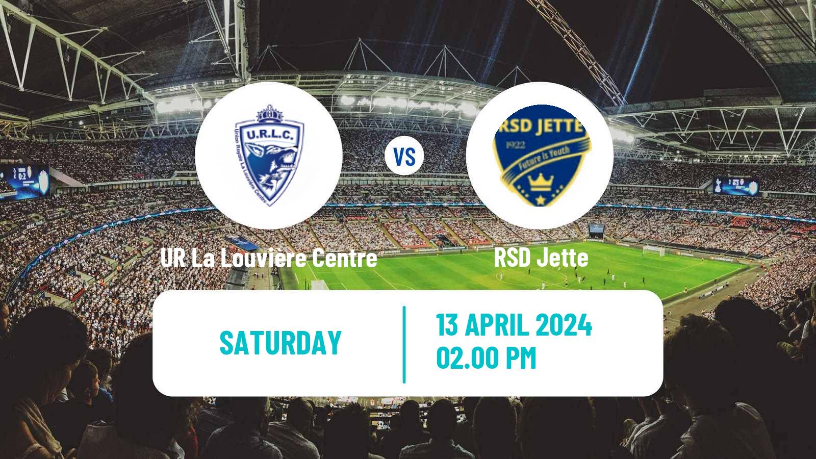 Soccer Belgian Second Amateur Division Group C UR La Louvière Centre - Jette