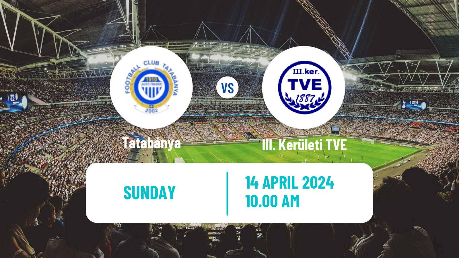 Soccer Hungarian NB III Northwest Tatabánya - III. Kerületi TVE