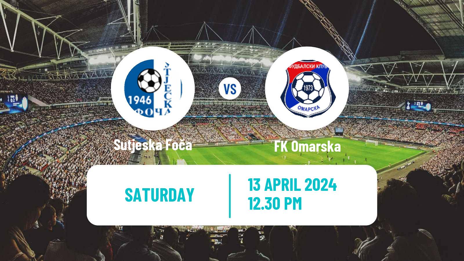 Soccer Bosnian Prva Liga RS Sutjeska Foča - Omarska