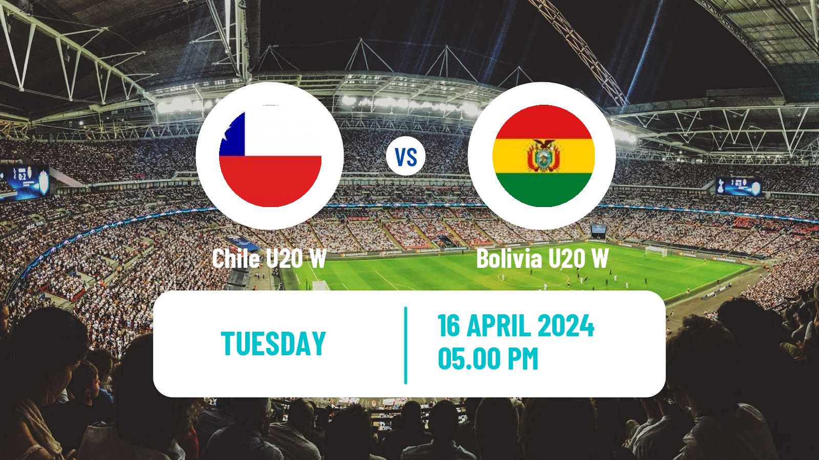 Soccer South American Championship U20 Women Chile U20 W - Bolivia U20 W