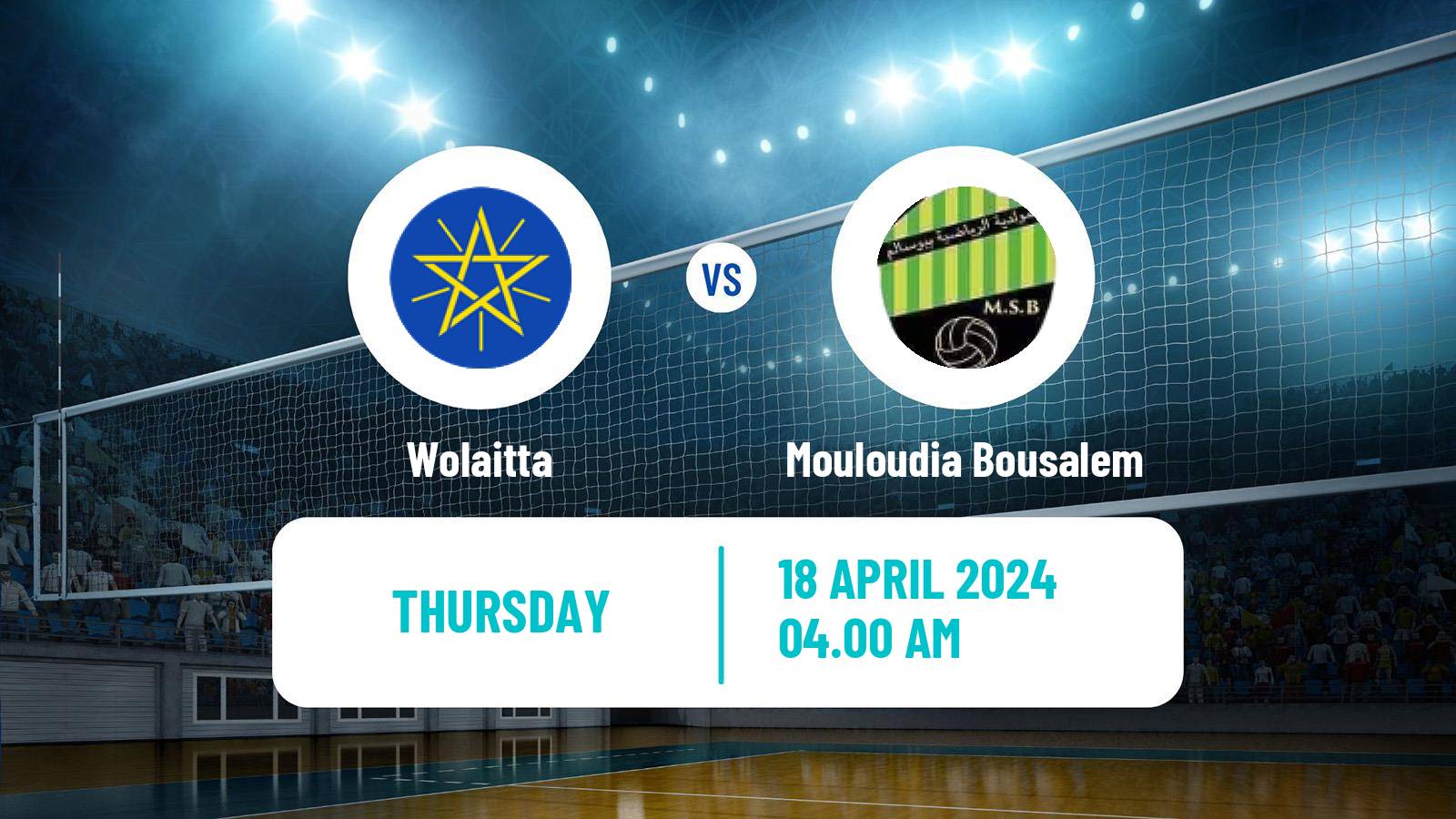 Volleyball African Club Championship Volleyball Wolaitta - Mouloudia Bousalem