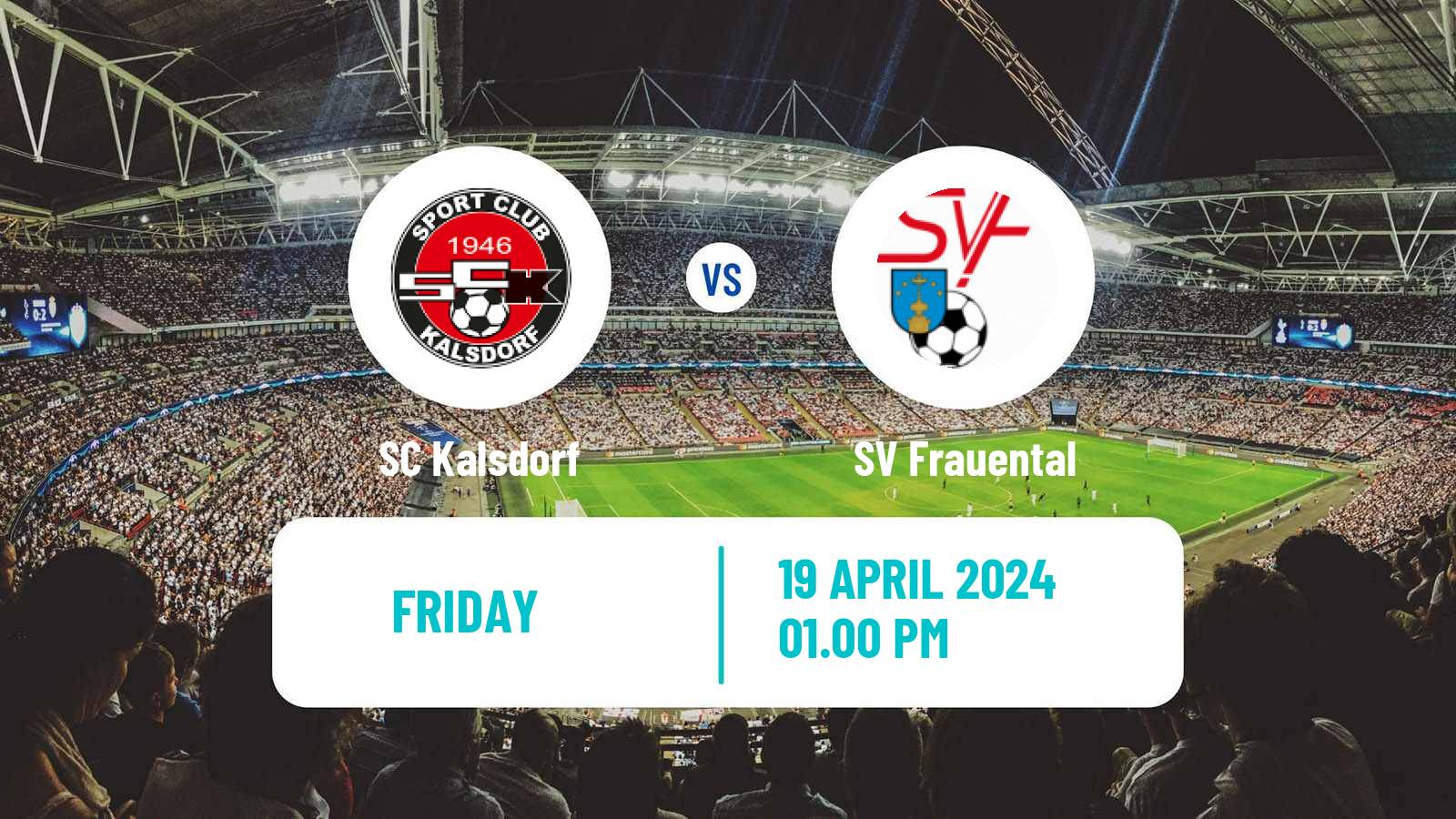 Soccer Austrian Landesliga Steiermark Kalsdorf - Frauental