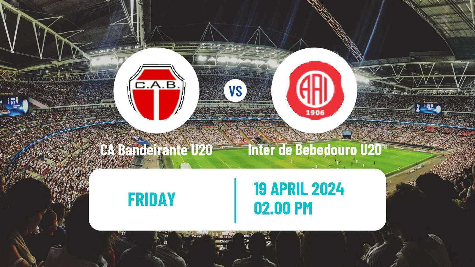 Soccer Brazilian Paulista U20 CA Bandeirante U20 - Inter de Bebedouro U20