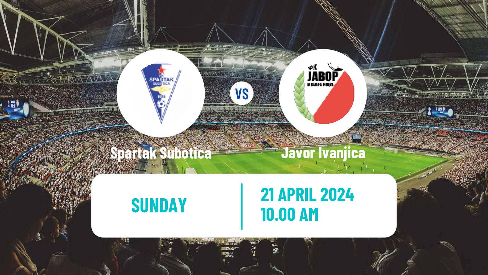 Football Serbian Superliga Spartak Subotica - Javor Ivanjica