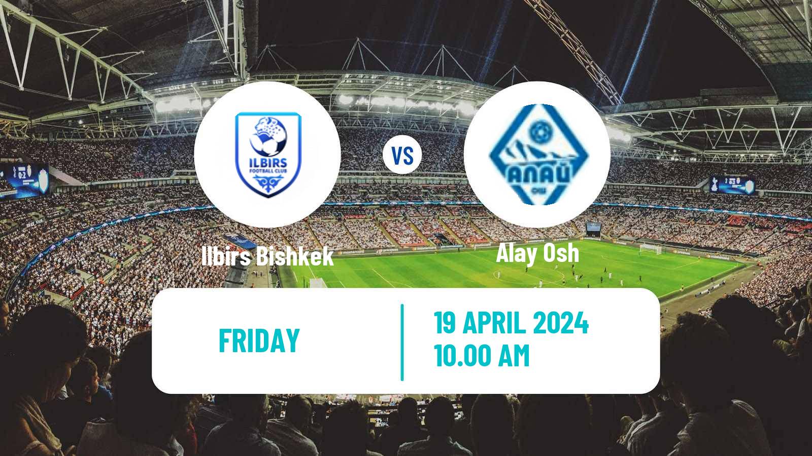 Soccer Kyrgyzstan Premier Liga Ilbirs Bishkek - Alay Osh