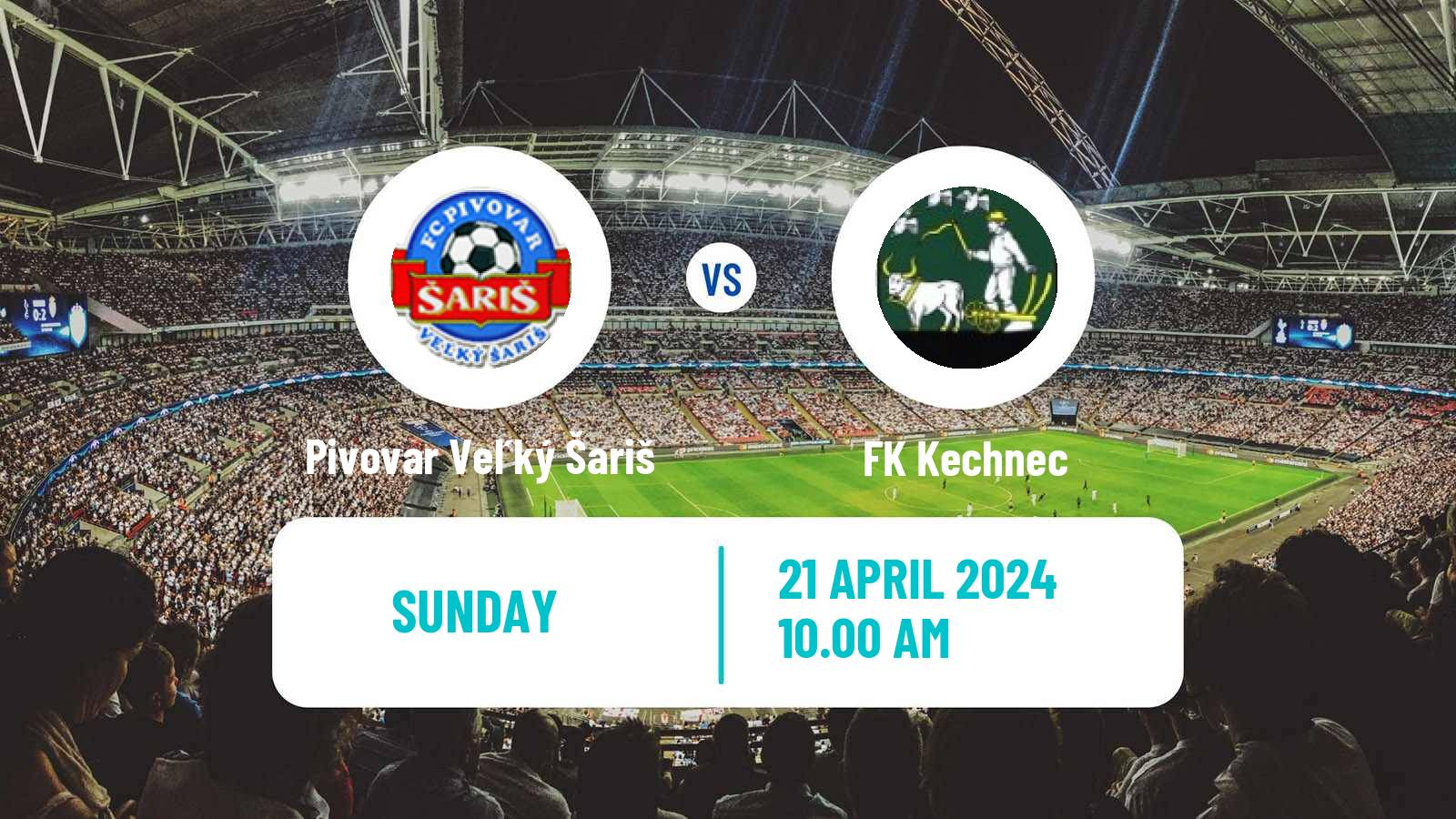 Soccer Slovak 4 Liga East Pivovar Veľký Šariš - Kechnec