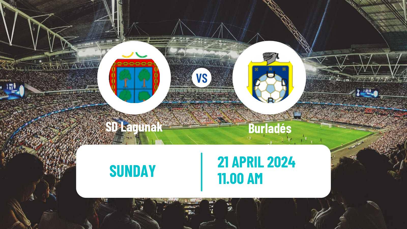 Soccer Spanish Tercera RFEF - Group 15 Lagunak - Burladés