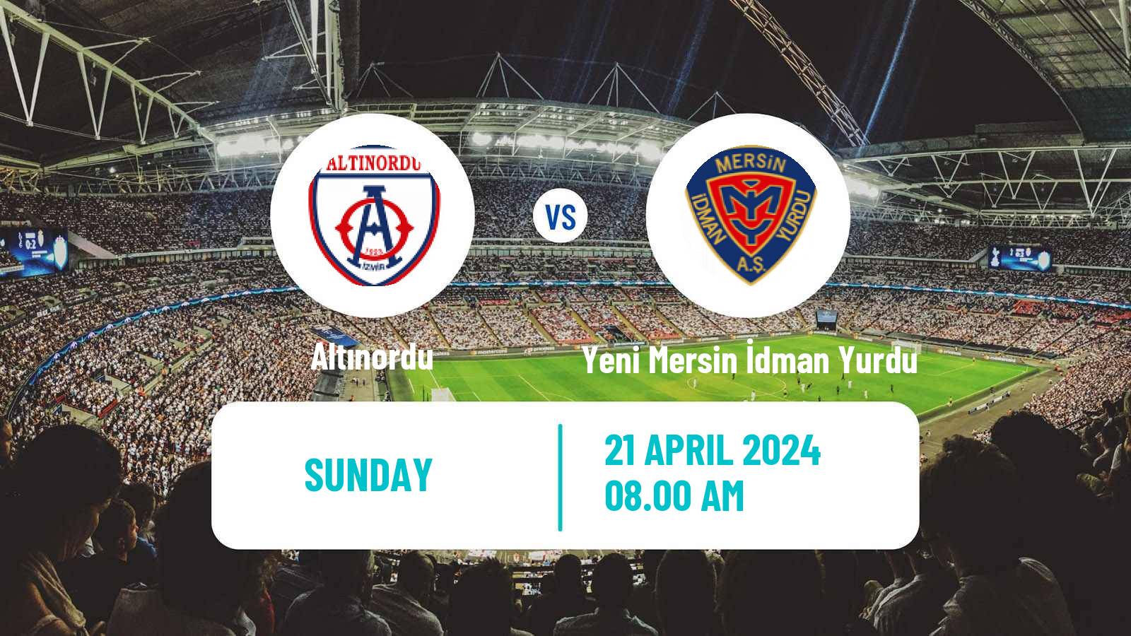 Soccer Turkish Second League White Group Altınordu - Yeni Mersin İdman Yurdu