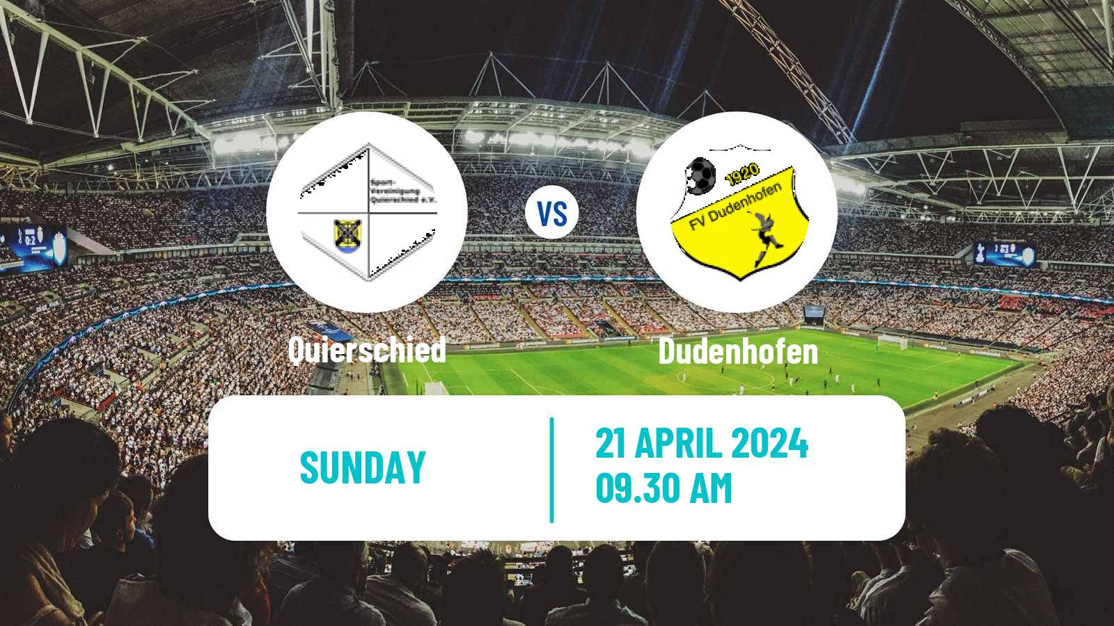 Soccer German Oberliga Rheinland-Pfalz/Saar Quierschied - Dudenhofen