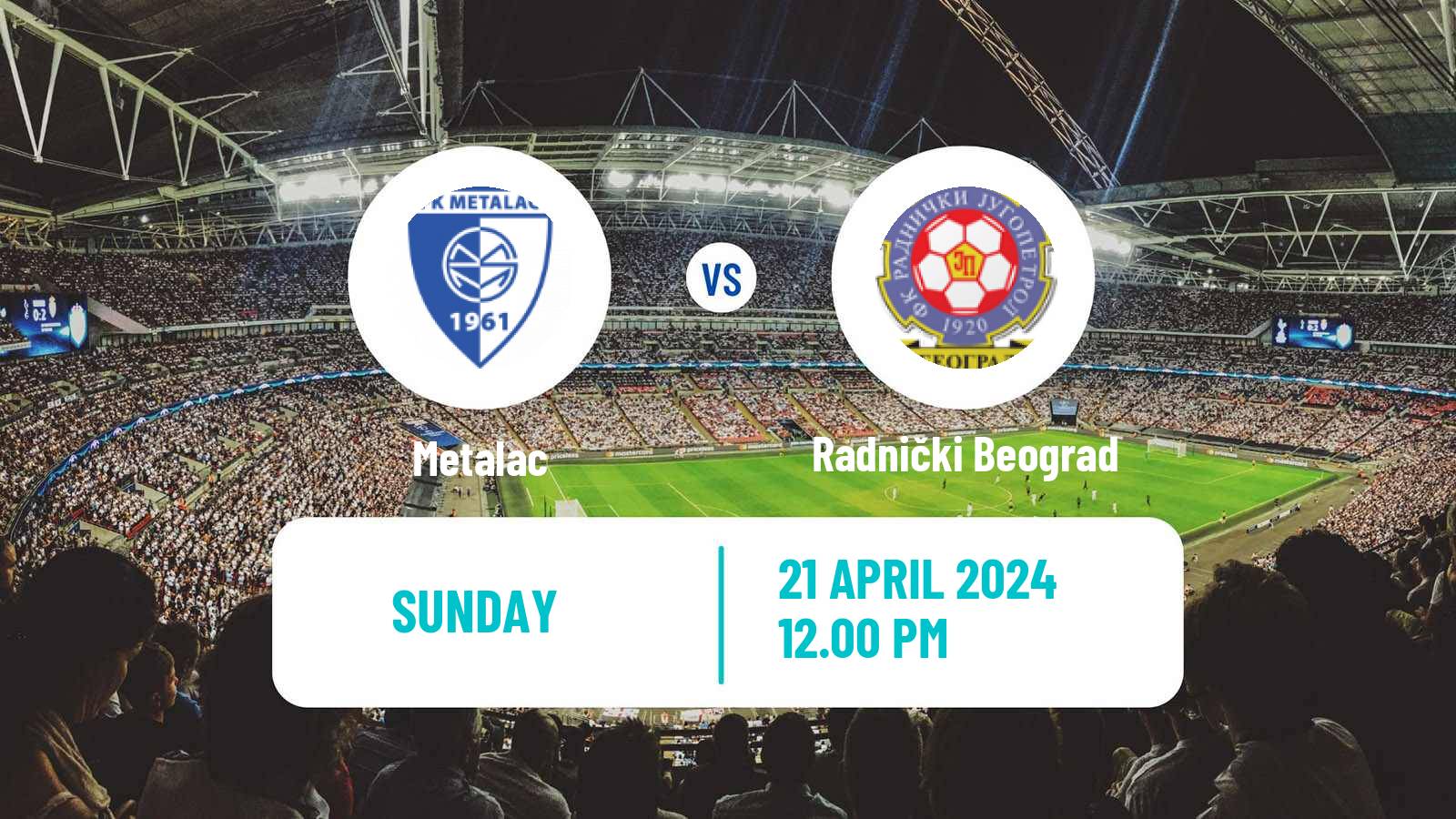 Soccer Serbian Prva Liga Metalac - Radnički Beograd