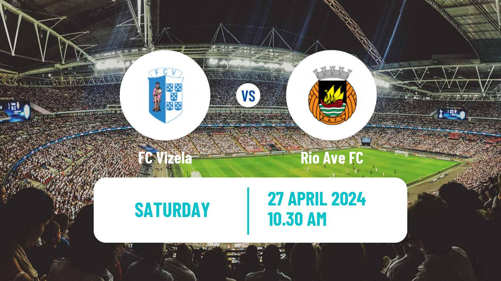 Soccer Liga Portugal Vizela - Rio Ave