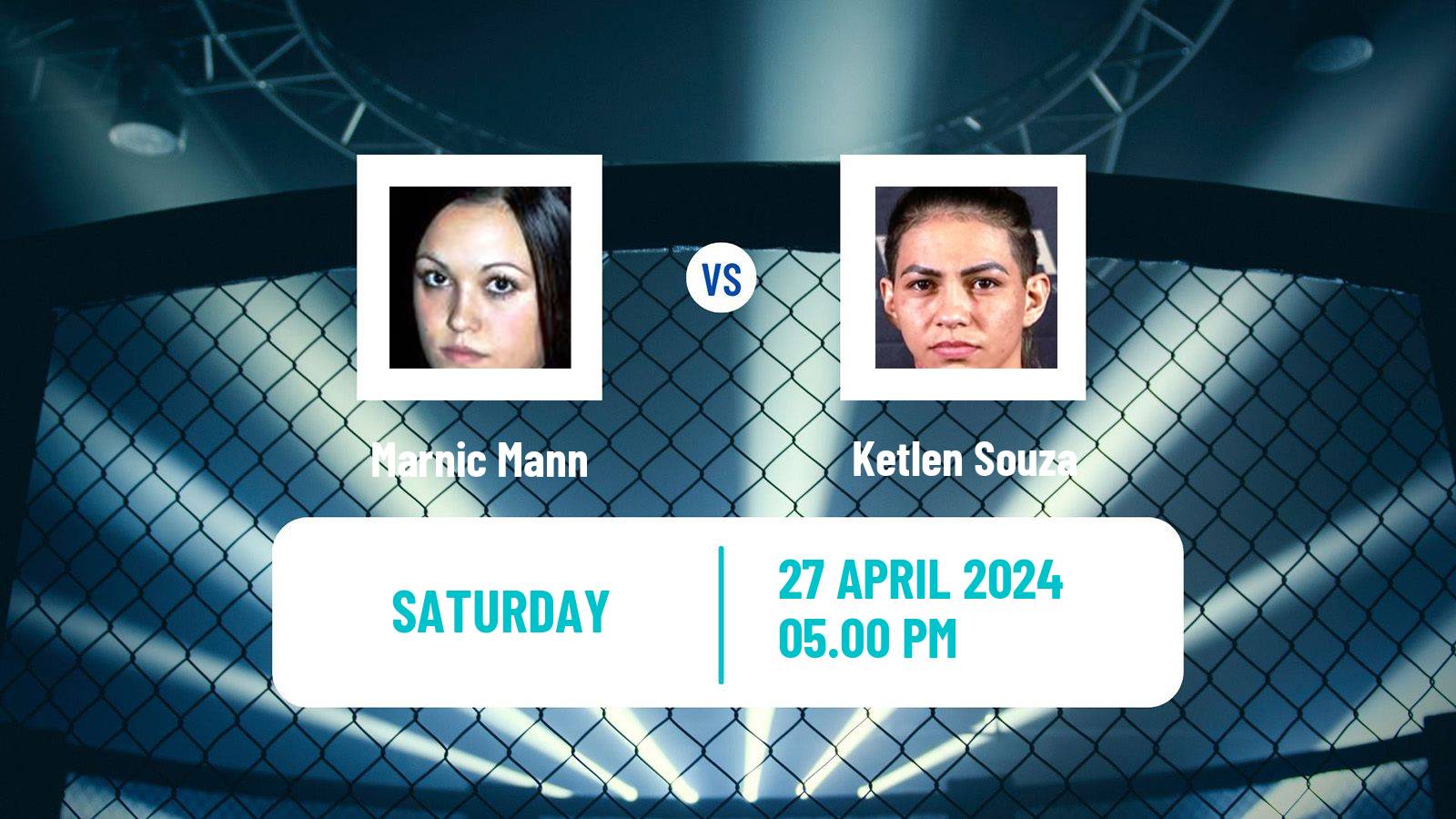 MMA Strawweight UFC Women Marnic Mann - Ketlen Souza
