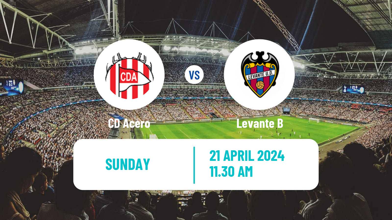 Soccer Spanish Tercera RFEF - Group 6 Acero - Levante B