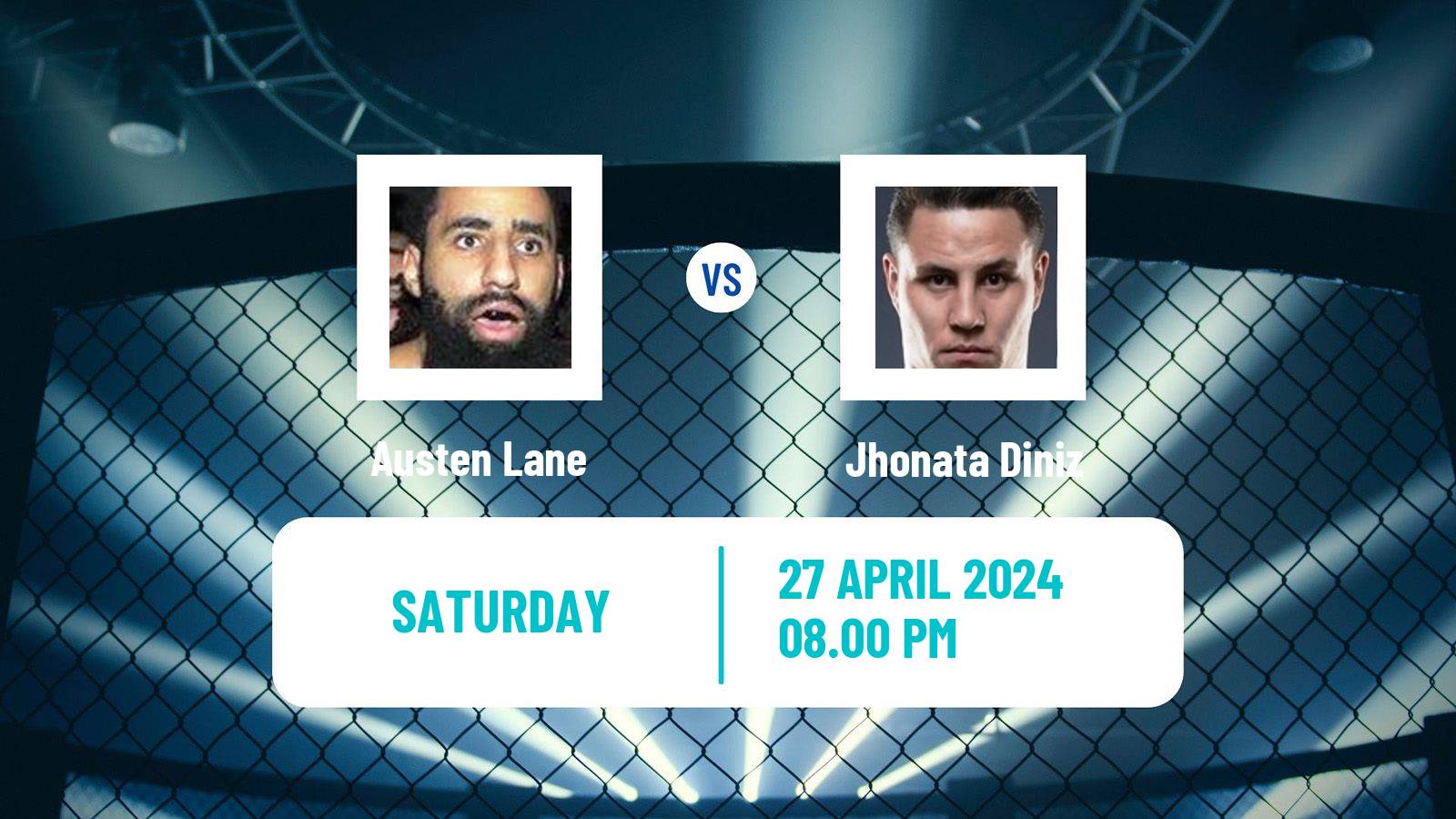 MMA Heavyweight UFC Men Austen Lane - Jhonata Diniz