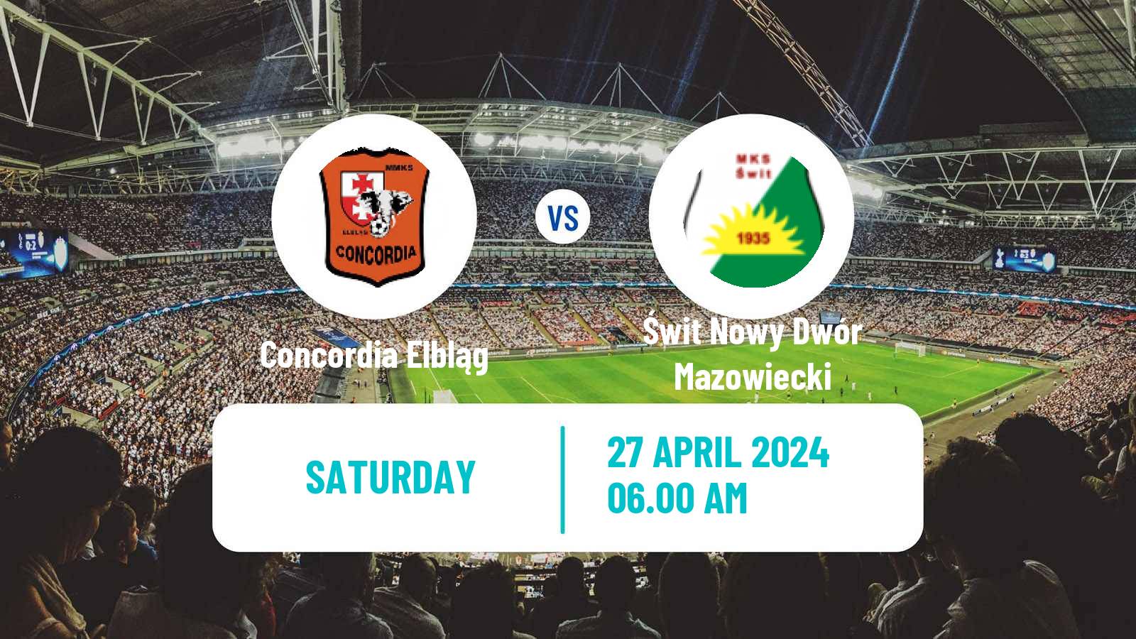 Soccer Polish Division 3 - Group I Concordia Elbląg - Świt Nowy Dwór Mazowiecki