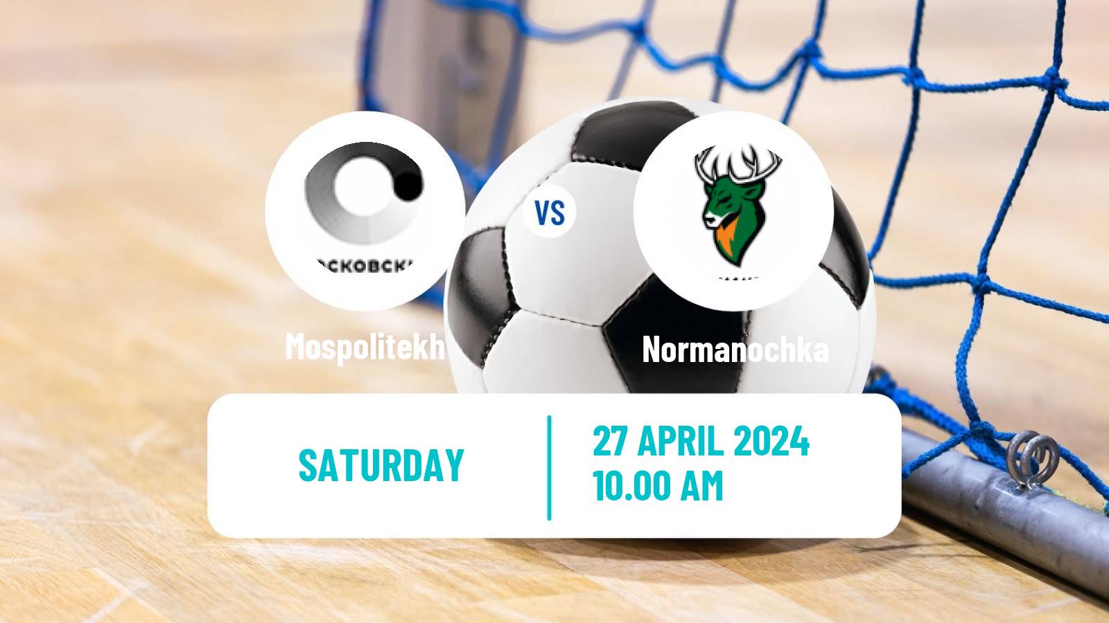 Futsal Russian Championship Futsal Women Mospolitekh - Normanochka