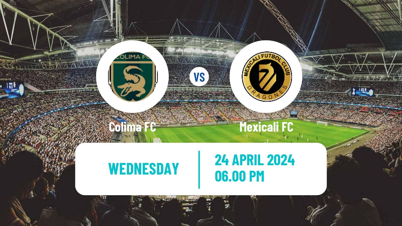 Soccer Mexican Liga Premier Serie A Colima - Mexicali