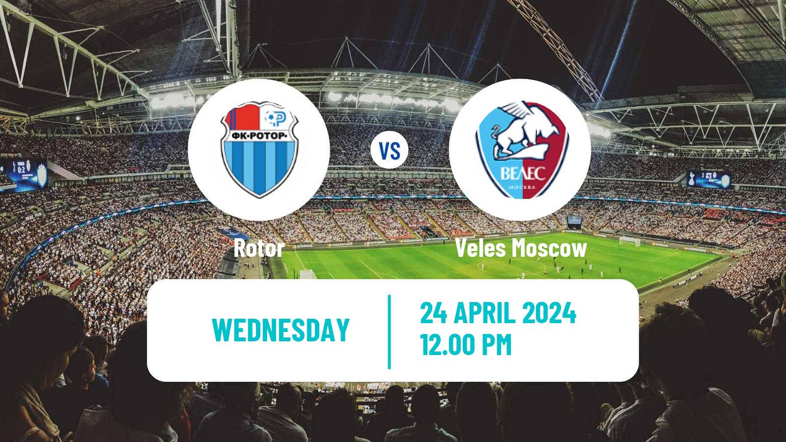 Soccer Russian FNL 2 Division A Gold Rotor - Veles Moscow