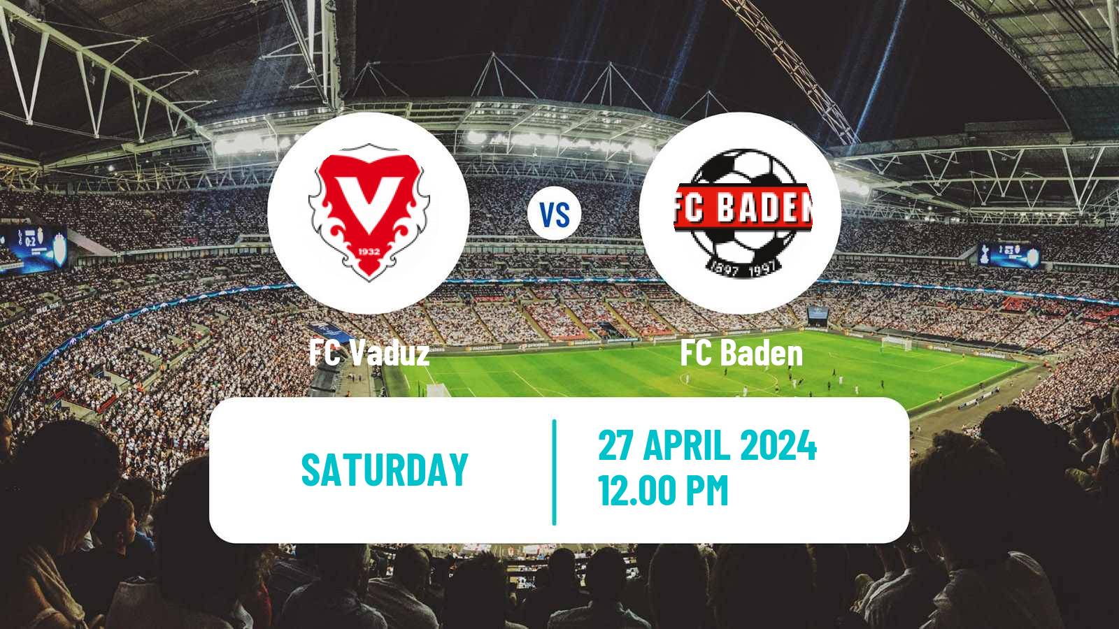 Soccer Swiss Challenge League Vaduz - Baden
