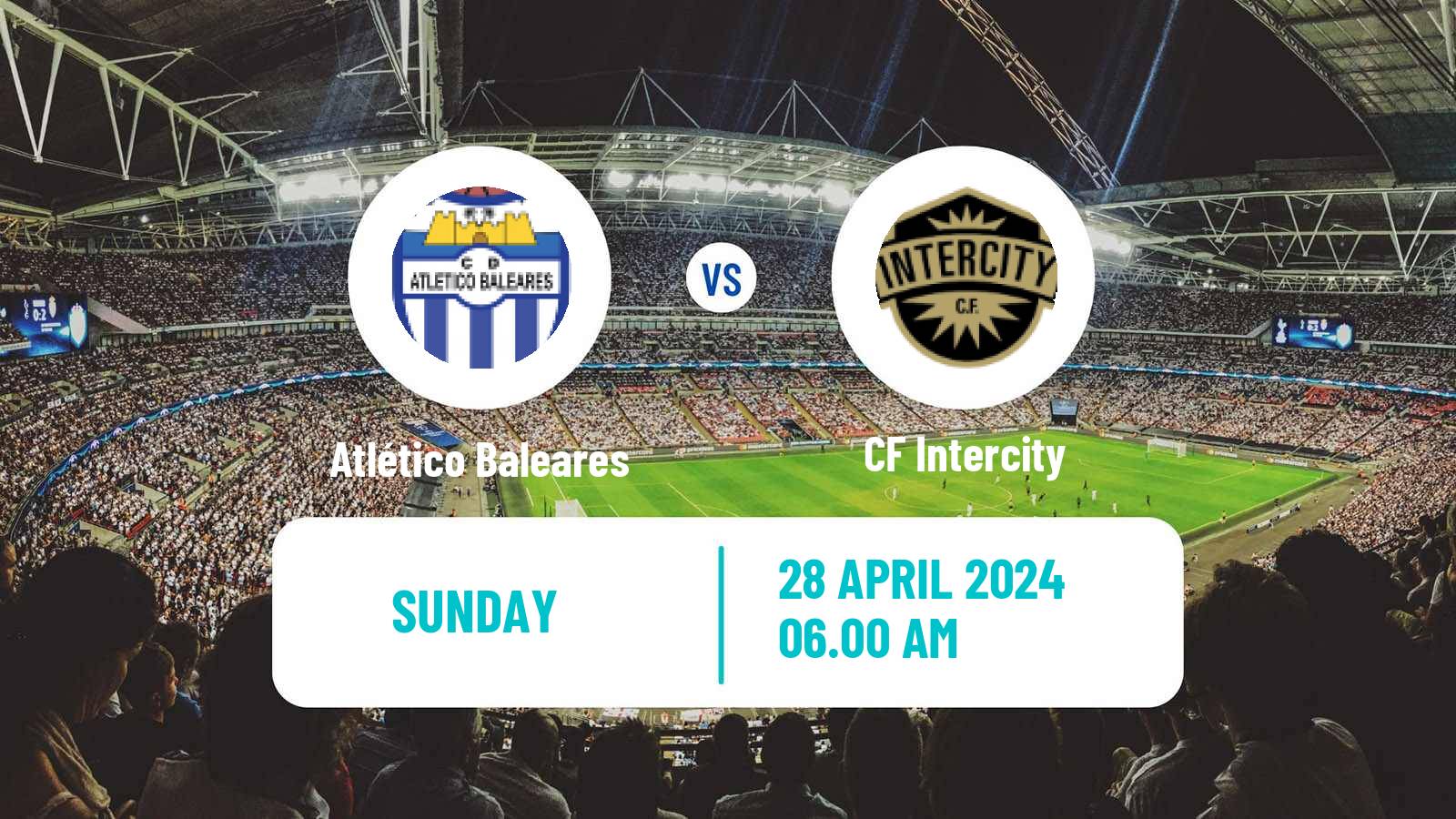 Soccer Spanish Primera RFEF Group 2 Atlético Baleares - Intercity