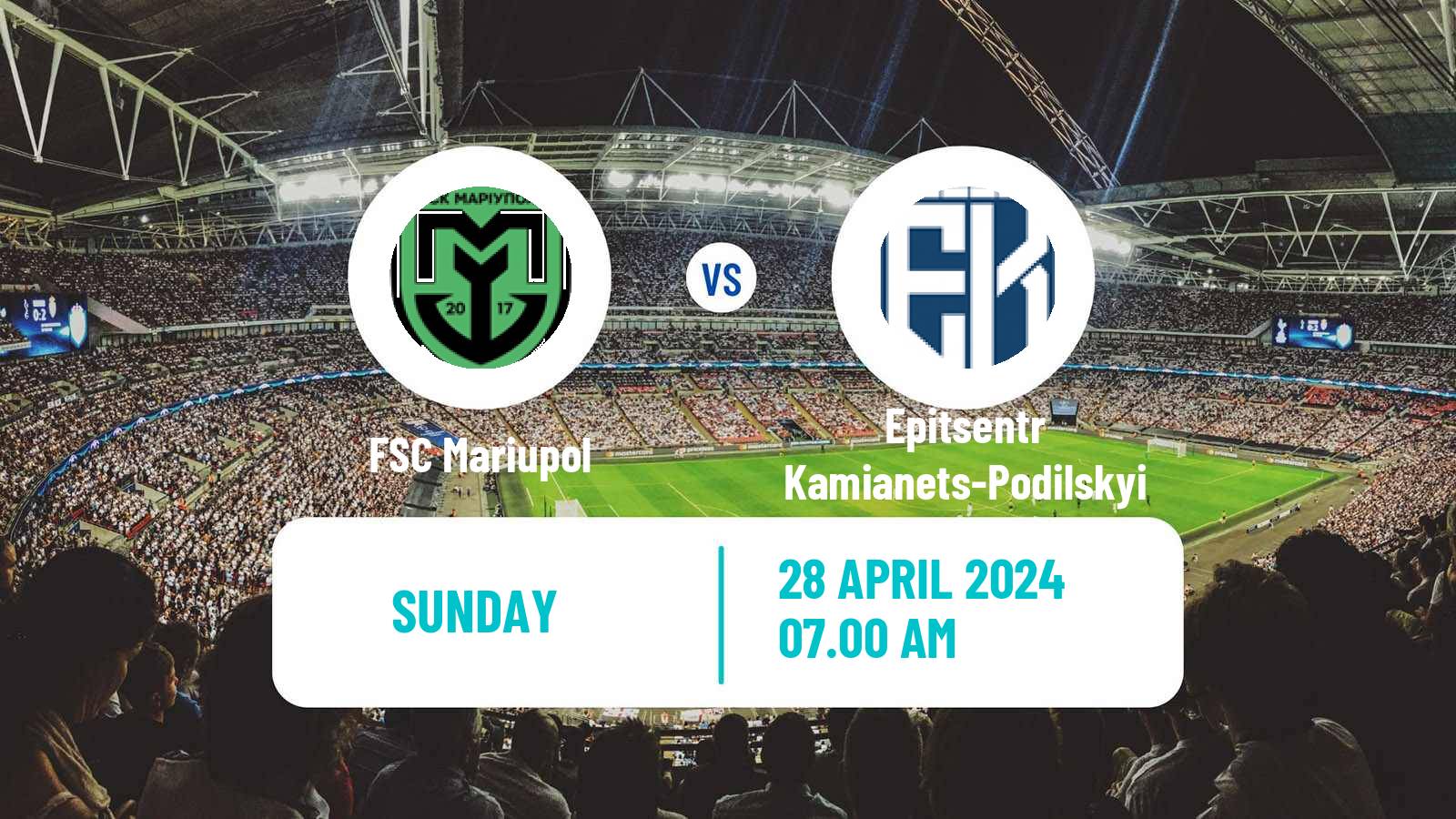 Soccer Ukrainian Persha Liga FSC Mariupol - Epitsentr Kamianets-Podilskyi
