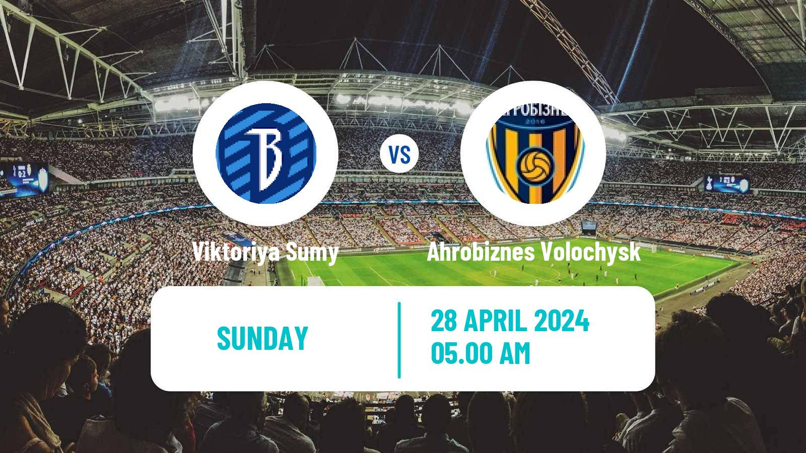 Football Ukrainian Persha Liga Viktoriya Sumy - Ahrobiznes Volochysk