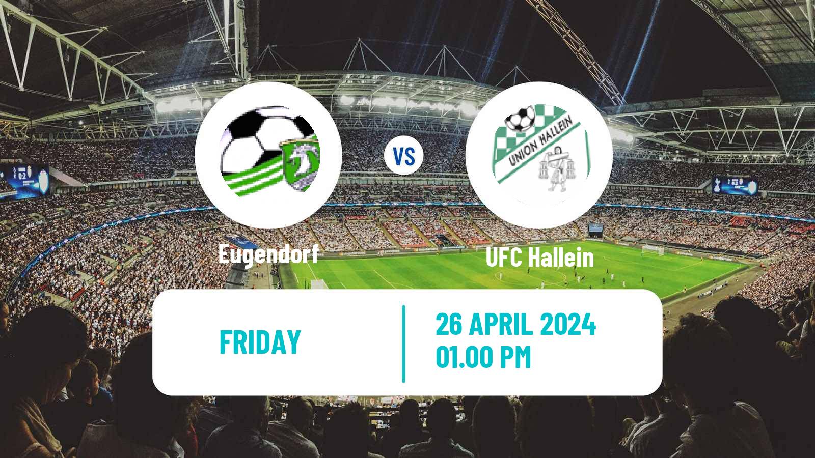 Soccer Austrian Landesliga Salzburg Eugendorf - UFC Hallein