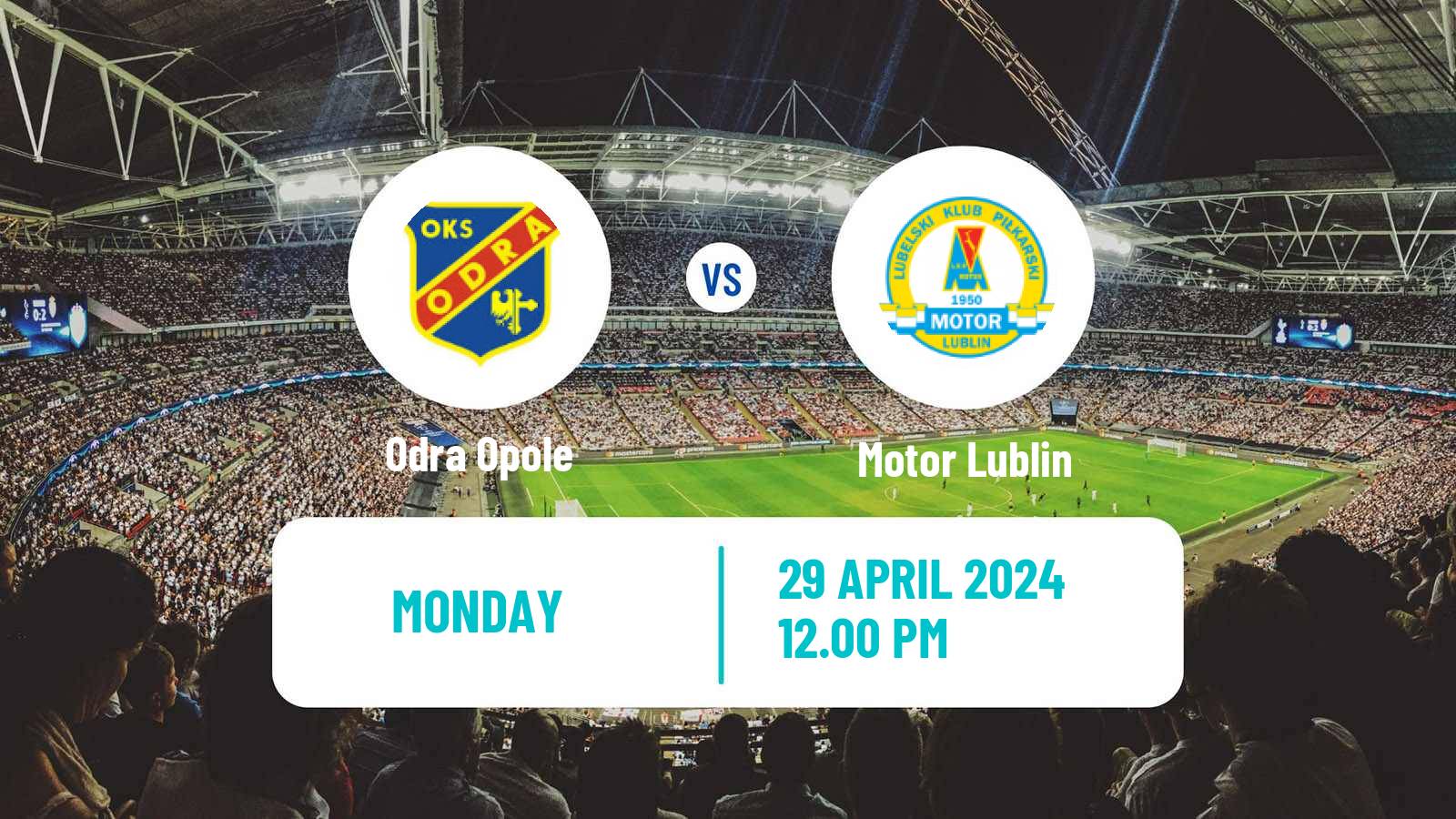 Soccer Polish Division 1 Odra Opole - Motor Lublin